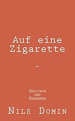 Gedichte gedanken zigarette gebraucht kaufen  Wird an jeden Ort in Deutschland
