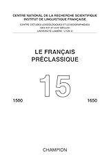 Français préclassique. 15. d'occasion  Livré partout en France
