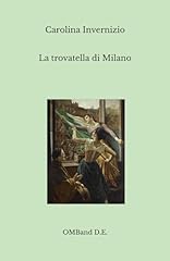 Trovatella milano usato  Spedito ovunque in Italia 
