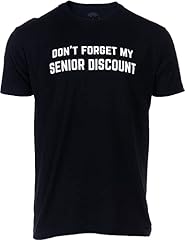 Forget senior discount for sale  Delivered anywhere in USA 