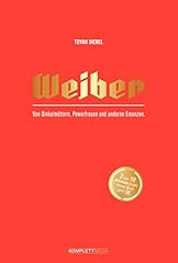 Weiber von dinkelmüttern usato  Spedito ovunque in Italia 