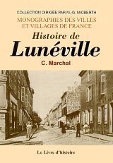 Histoire lunéville d'occasion  Livré partout en France