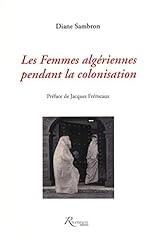Femmes algériennes colonisati d'occasion  Livré partout en France
