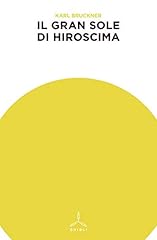Gran sole hiroshima usato  Spedito ovunque in Italia 