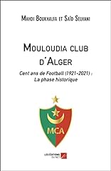 Mouloudia club alger d'occasion  Livré partout en France