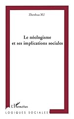 Néologisme ses implications gebraucht kaufen  Wird an jeden Ort in Deutschland