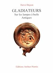 Gladiateurs lampes huile d'occasion  Livré partout en France