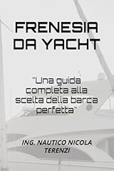 Frenesia yacht una usato  Spedito ovunque in Italia 