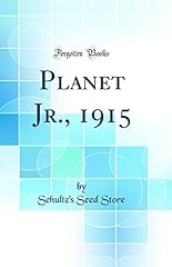 Planet jr. 1915 for sale  Delivered anywhere in UK