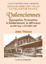 Valenciennes août 1914 d'occasion  Livré partout en France