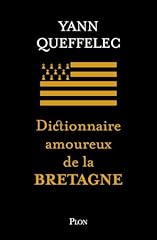 Dictionnaire amoureux bretagne d'occasion  Livré partout en France