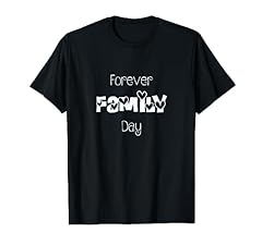Forever family day for sale  Delivered anywhere in USA 