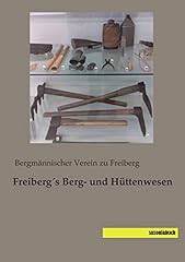 Freiberg berg huettenwesen gebraucht kaufen  Wird an jeden Ort in Deutschland