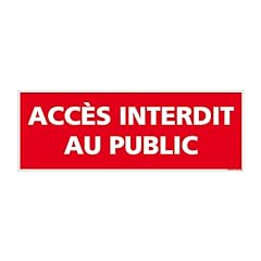 Panneau accès interdit d'occasion  Livré partout en France
