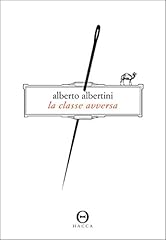 Classe avversa usato  Spedito ovunque in Italia 