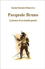 Pasquale bruno. fortune usato  Spedito ovunque in Italia 