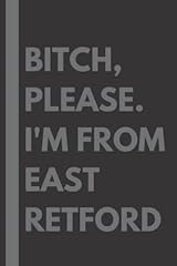 Bitch please. east for sale  Delivered anywhere in UK
