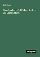 Ein jahrzehnt schiffsbau for sale  Delivered anywhere in USA 