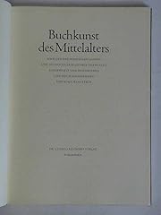Buchkunst mittelalters . gebraucht kaufen  Wird an jeden Ort in Deutschland