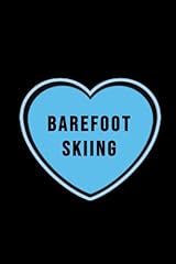 Barefoot skiing love for sale  Delivered anywhere in UK