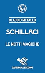 Schillaci. notti magiche usato  Spedito ovunque in Italia 