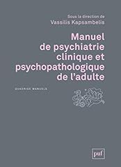 Manuel psychiatrie clinique d'occasion  Livré partout en France
