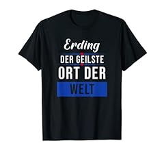 Erding geilste shirt gebraucht kaufen  Wird an jeden Ort in Deutschland