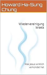 Wiedervereinigung israels jesu gebraucht kaufen  Wird an jeden Ort in Deutschland