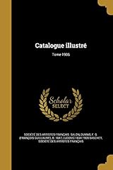 Catalogue illustré tome d'occasion  Livré partout en France