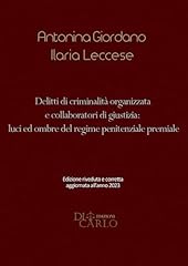 Delitti criminalità organizza usato  Spedito ovunque in Italia 