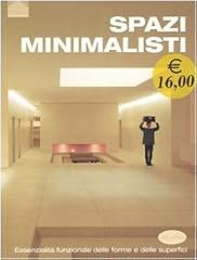 Spazi minimalisti. ediz. usato  Spedito ovunque in Italia 