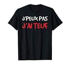 Teuf shirt humour d'occasion  Livré partout en France