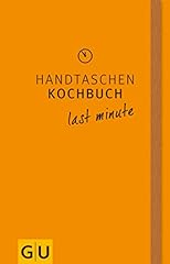Handtaschenkochbuch last minut gebraucht kaufen  Wird an jeden Ort in Deutschland