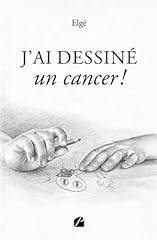 Dessiné cancer d'occasion  Livré partout en France