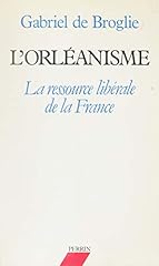 Orléanisme ressource libéral usato  Spedito ovunque in Italia 
