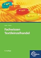 Fachwissen textileinzelhandel gebraucht kaufen  Wird an jeden Ort in Deutschland