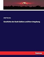 Geschichte stadt gablonz gebraucht kaufen  Wird an jeden Ort in Deutschland