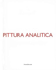 Pittura analitica. ieri usato  Spedito ovunque in Italia 