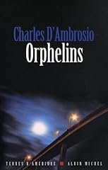 Orphelins d'occasion  Livré partout en France