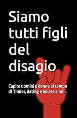 Siamo tutti figli usato  Spedito ovunque in Italia 
