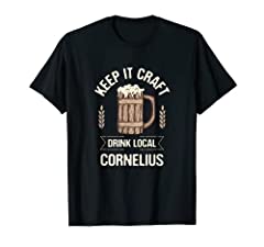 Keep it Craft Drink Local Cornelius Beer Lover T-Shirt, used for sale  Delivered anywhere in Ireland