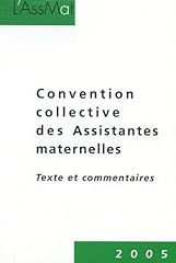 Convention collective assistan d'occasion  Livré partout en France