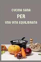 Cucina sana per for sale  Delivered anywhere in UK