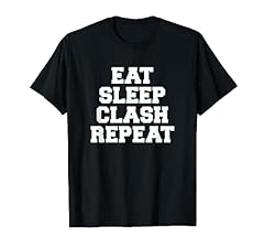 Eat sleep clash for sale  Delivered anywhere in USA 