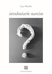 Involontario narciso usato  Spedito ovunque in Italia 