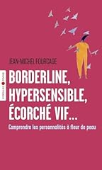 Borderline hypersensible écor d'occasion  Livré partout en France