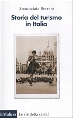 Storia del turismo usato  Spedito ovunque in Italia 