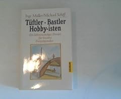 Tüftler bastler hobby gebraucht kaufen  Wird an jeden Ort in Deutschland