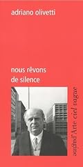 Rêvons silence d'occasion  Livré partout en Belgiqu