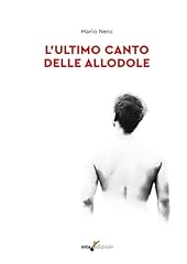 Ultimo canto delle usato  Spedito ovunque in Italia 